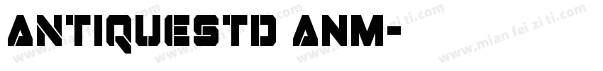 AntiqueStd ANM字体转换